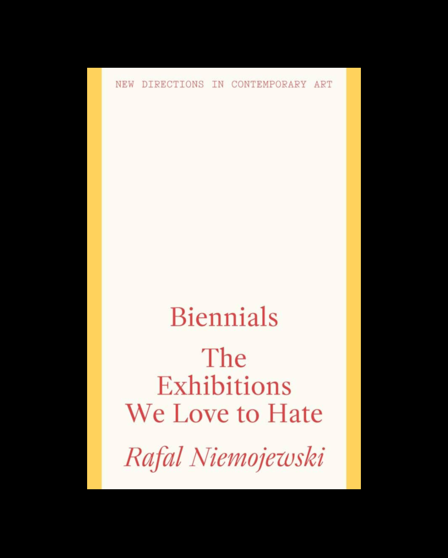Biennials: The Exhibitions We Love to Hate