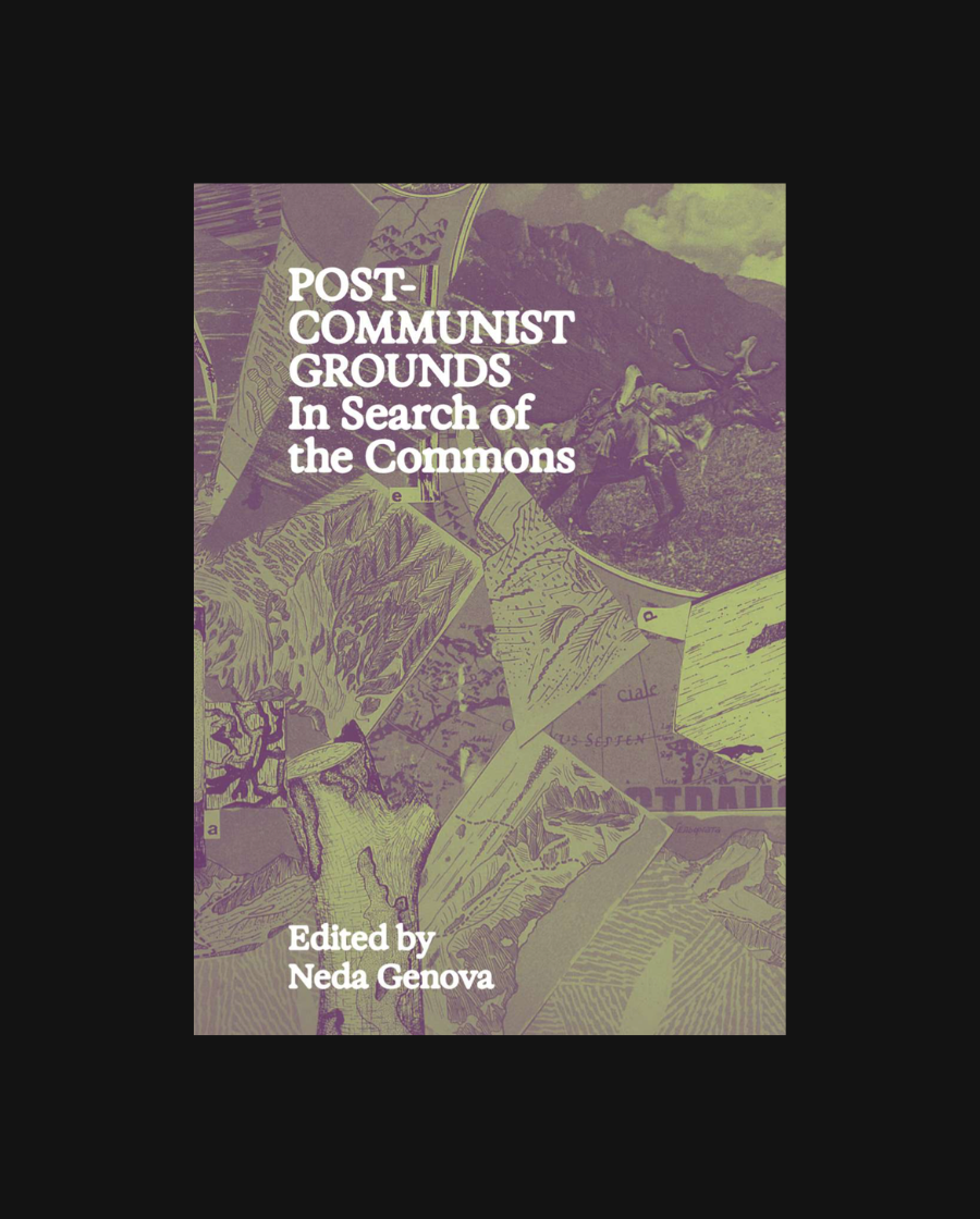 Post-Communist Grounds: In Search of the Commons