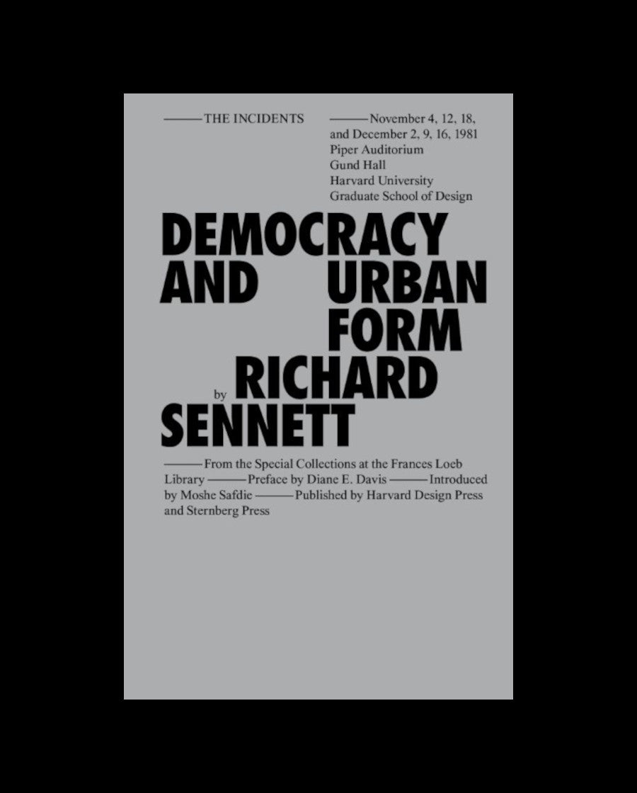 Democracy and Urban Form