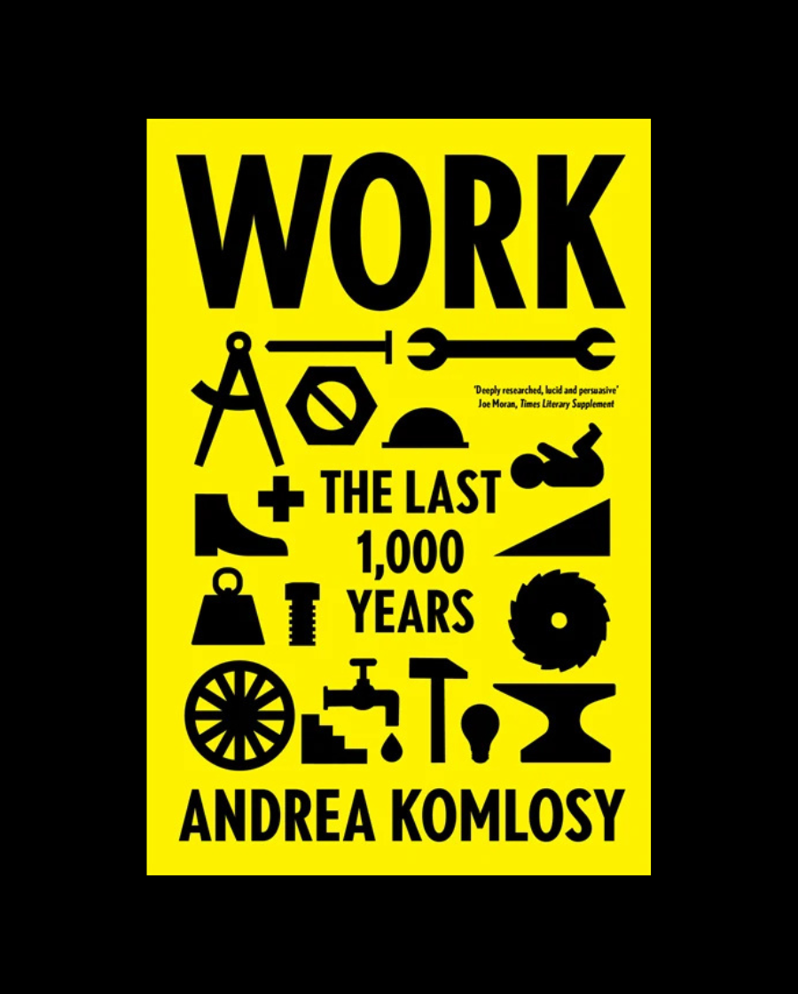 Work: The Last 1,000 Years