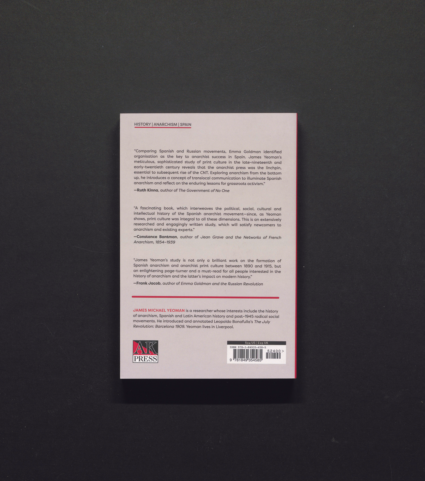 Print Culture and the Formation of the Anarchist Movement in Spain, 1890 - 1915