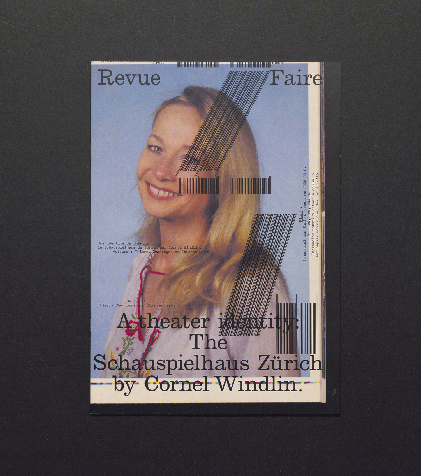 Revue Faire No. 24 - A theater identity: The Schauspielhaus Zürich by Cornel Windlin.