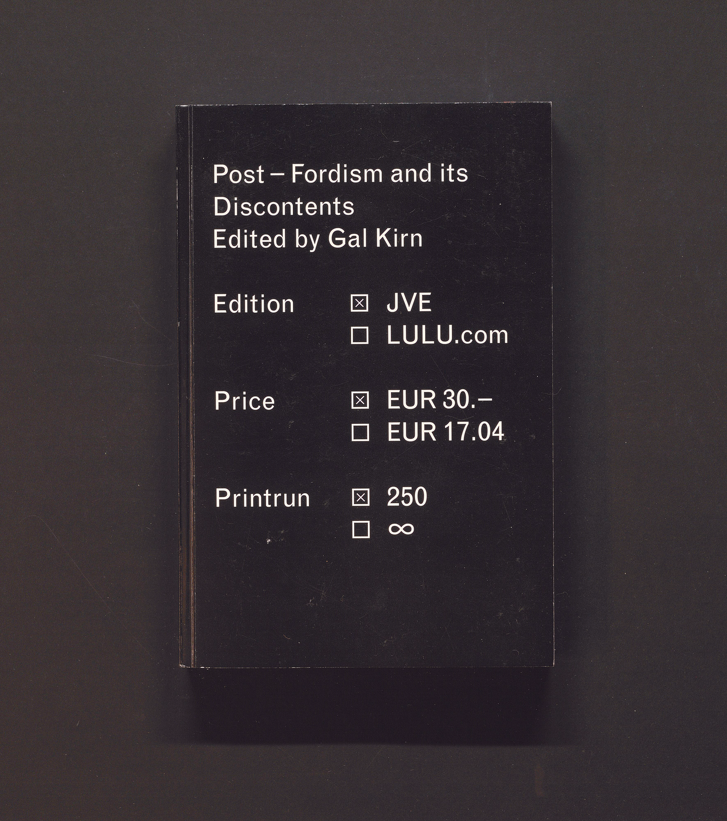 Post-Fordism and its Discontents