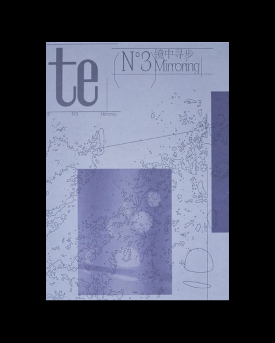 te magazine - No.3 Mirroring