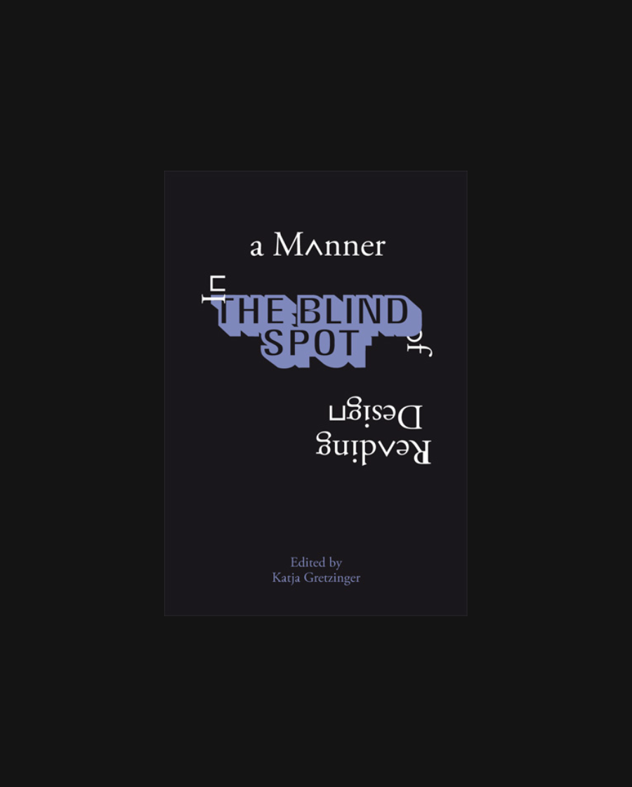 In a Manner of Reading Design
