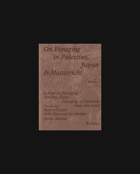 On Foraging in Palestine, Japan & Maastricht