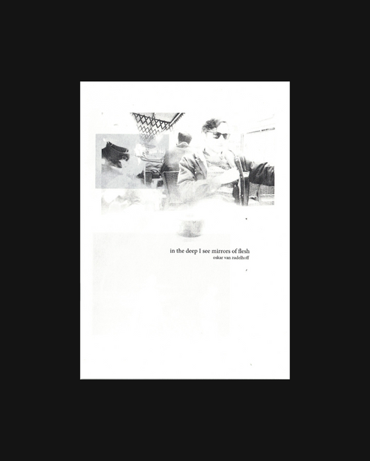 in the deep I see mirrors of flesh