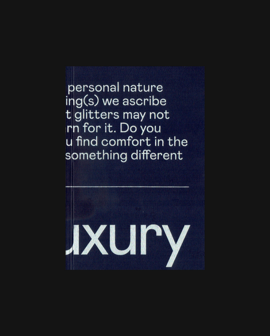 Double Take: On Luxury