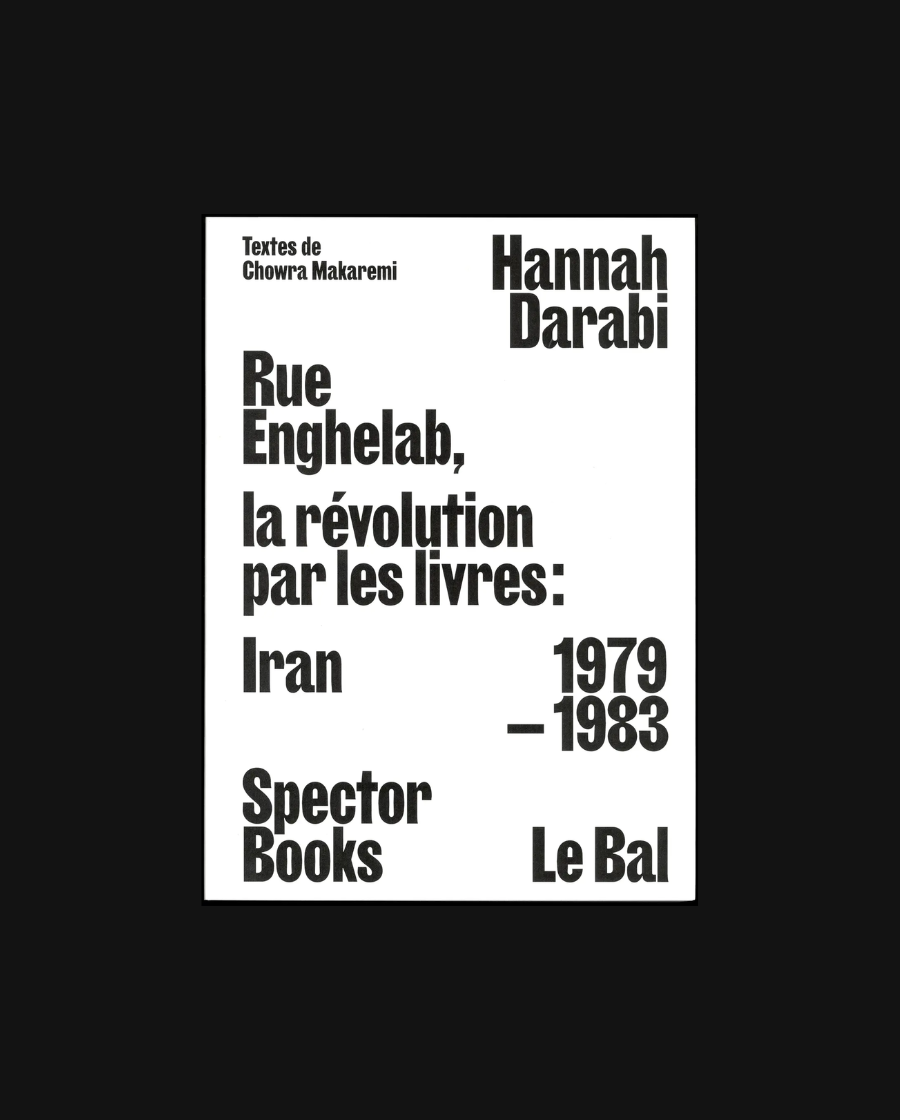 Enghelab Street, A Revolution through Books: Iran 1979 – 1983