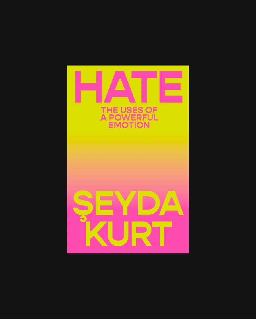Hate: The Uses of A Powerful Emotion