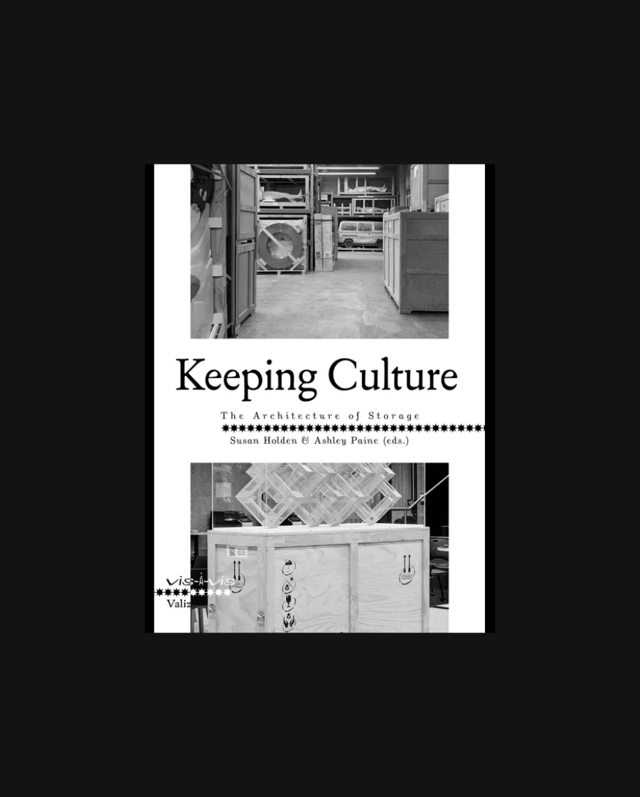 Keeping Culture: The Architecture of Storage