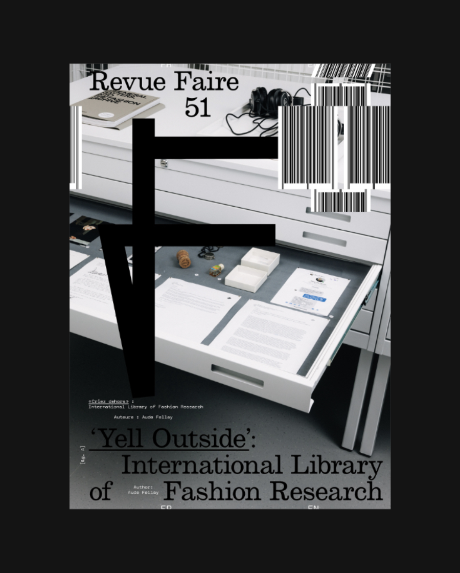Revue Faire #51: 'Yell Outside': International Library of Fashion Research