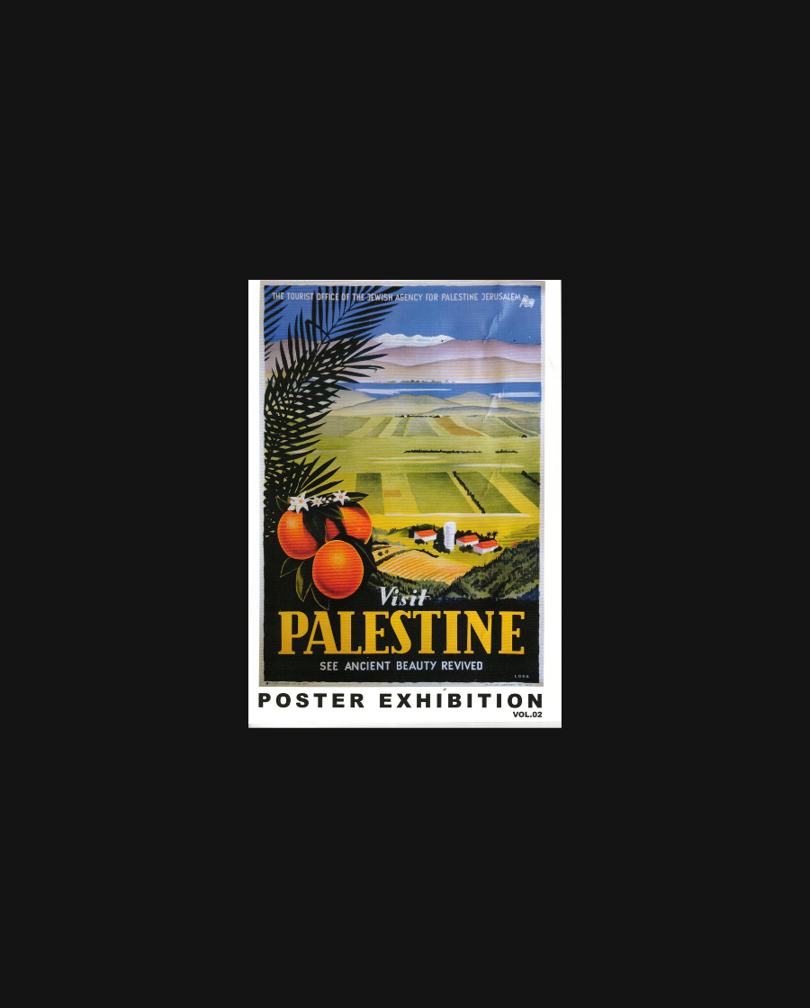 Visit Palestine Poster Exhibition vol.02