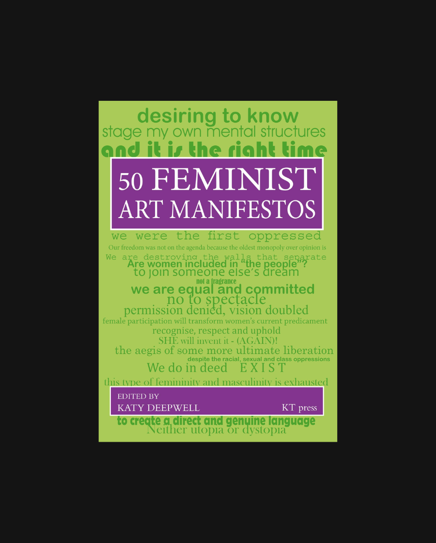 50 Feminist Art Manifestos