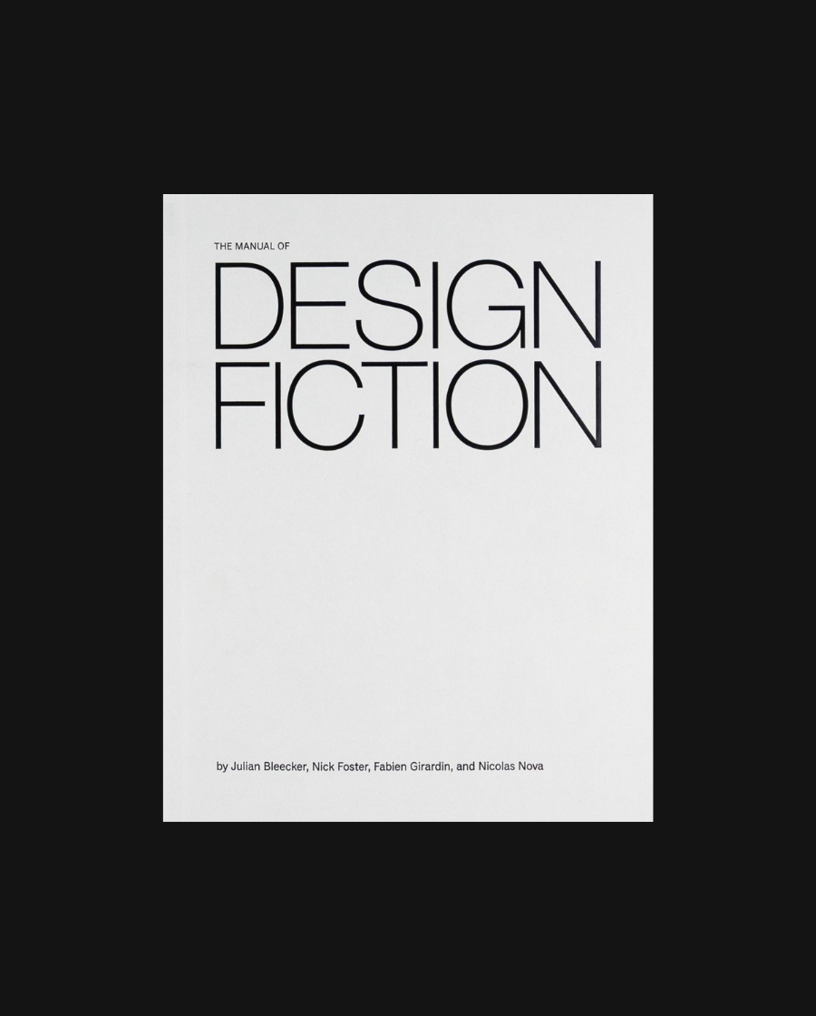 The Manual of Design Fiction