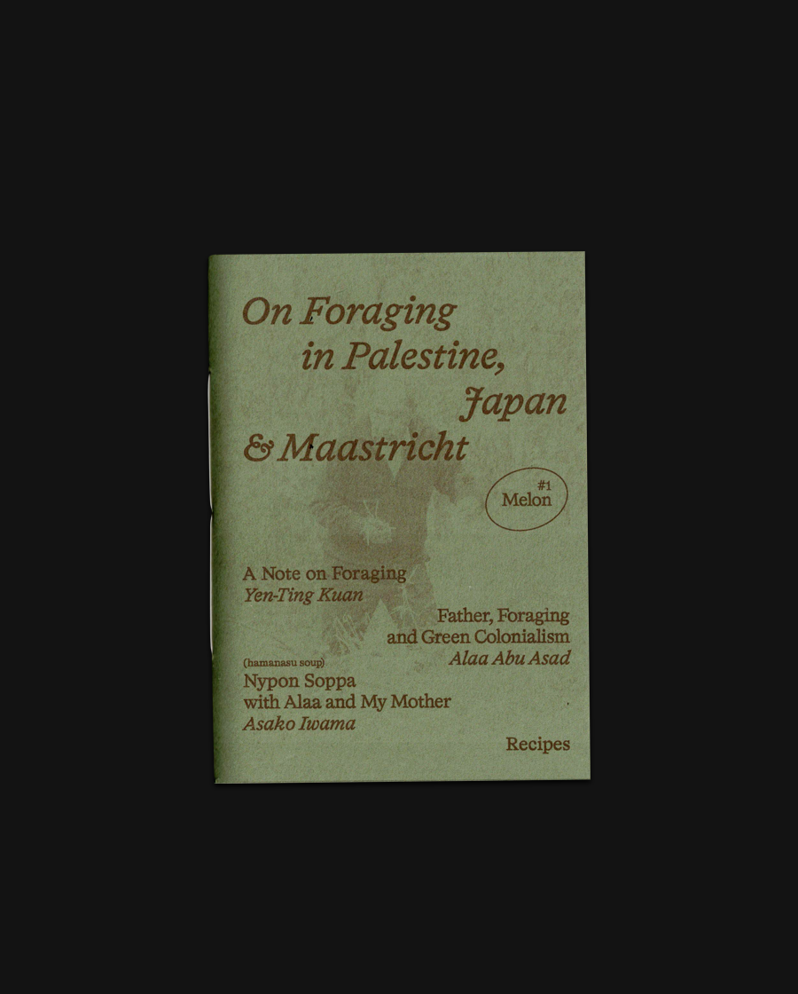 Melon #1: On Foraging in Palestine, Japan & Maastricht