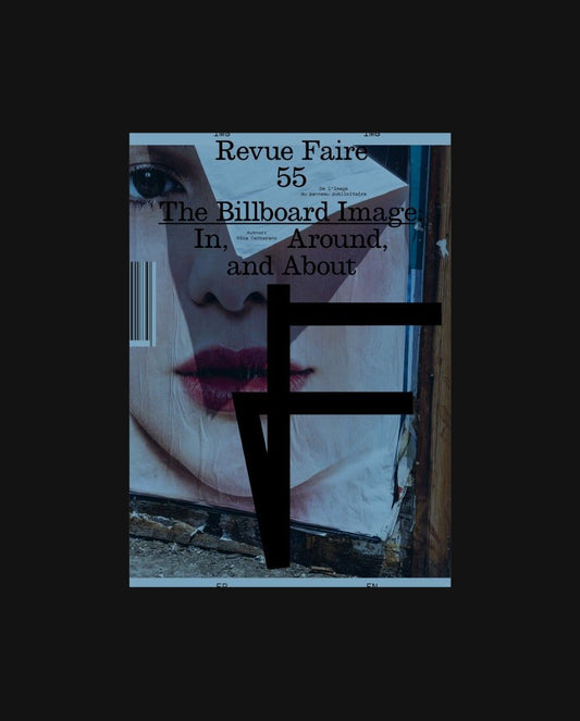 Revue Faire 55 - The Billboard Image: In, Around, and About