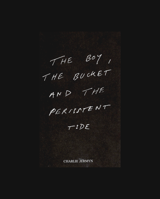 The Boy, The Bucket, And The Persistent Tide