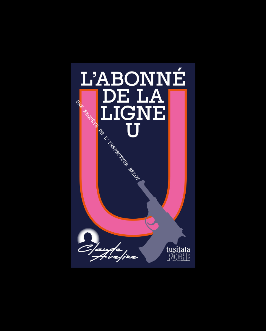 L’Abonné de la ligne U