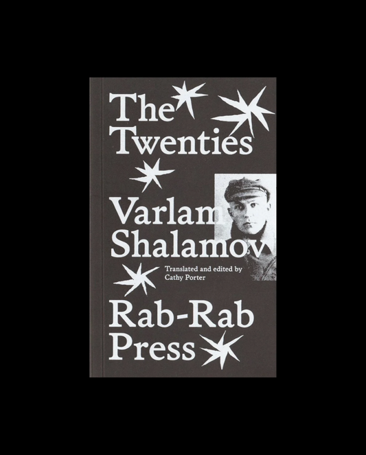 Varlam Shalamov - The Twenties