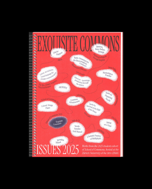 Issues 2025: Exquisite Commons