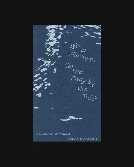 Akin to Alluvium, Carried Away by the Tides