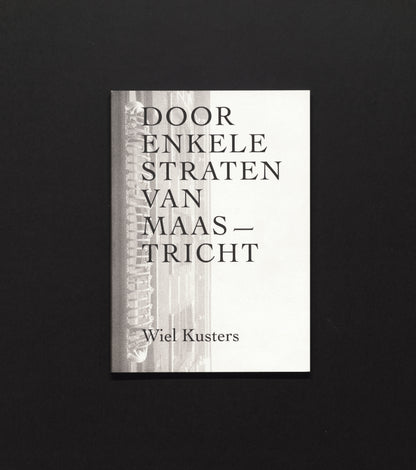 Door enkele straten van Maastricht