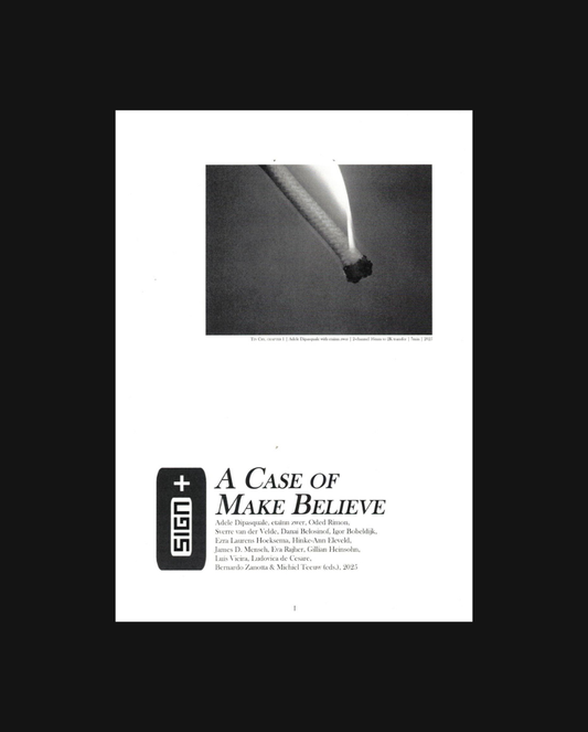 A CASE OF MAKE BELIEVE