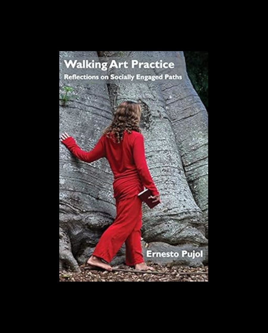 Walking Art Practice: Reflections on Socially Engaged Paths