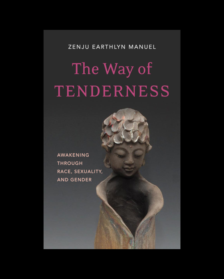 The Way of Tenderness