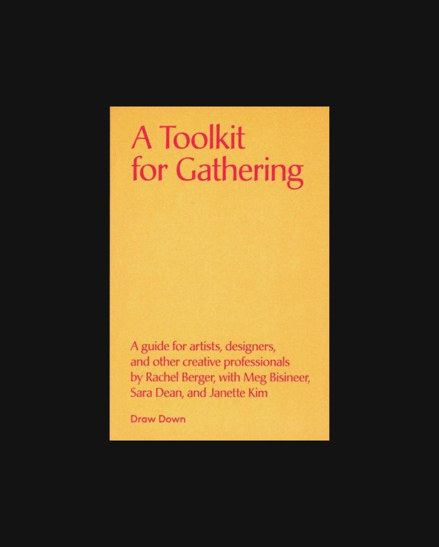 A Toolkit for Gathering