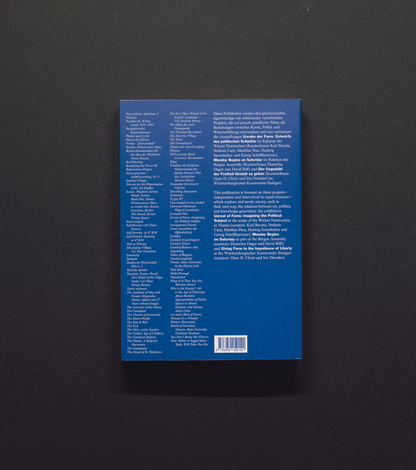 Politik der Form / Politics of Form - Die Wiederentdeckung der Kunst als politische Imagination / The Rediscovery of Art as Political Imagination