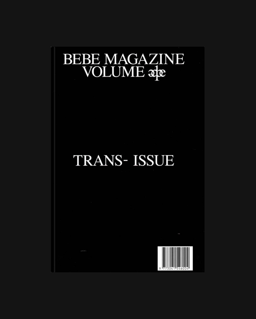 Bebe Magazine Vol. 1 Trans-Issue