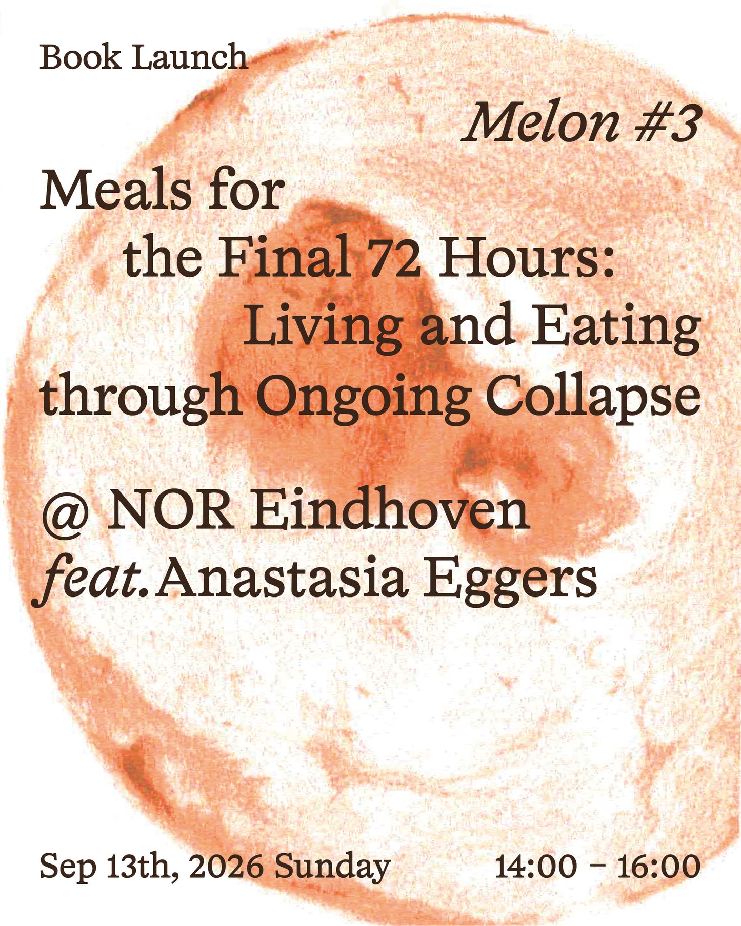 ticket: Melon #3 Book Launch Meals for the Final 72 Hours: Living and Eating through Ongoing Collapse