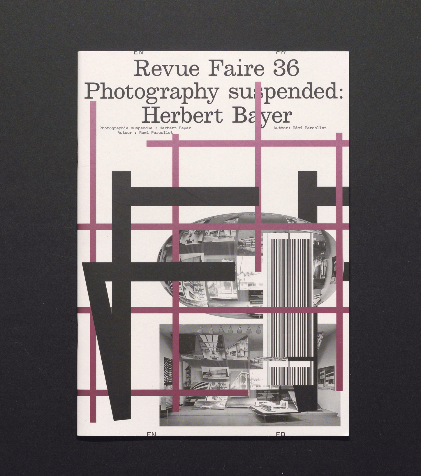 Revue Faire No. 36 - Photography suspended: Herbert Bayer