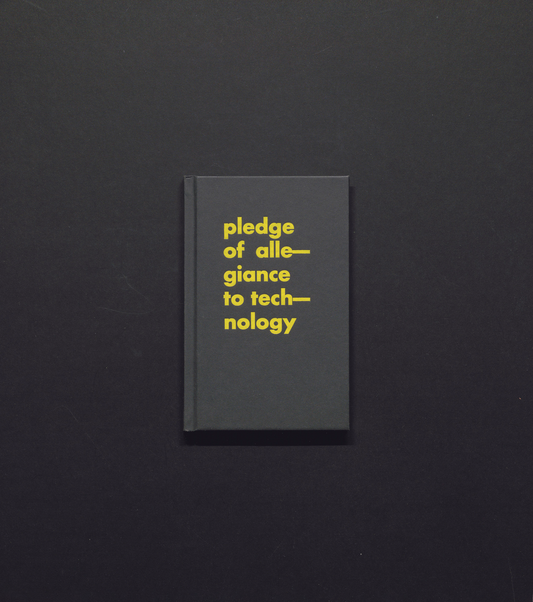 Pledge of Allegiance to Technology and Other Nonsense