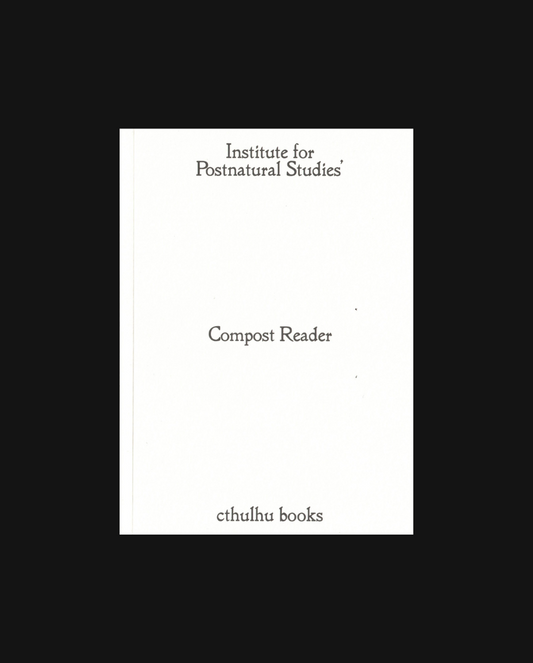 Compost Reader vol. I