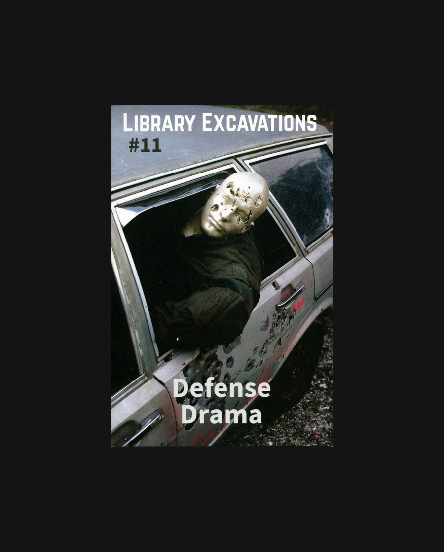 Library Excavations #11: Defense Drama