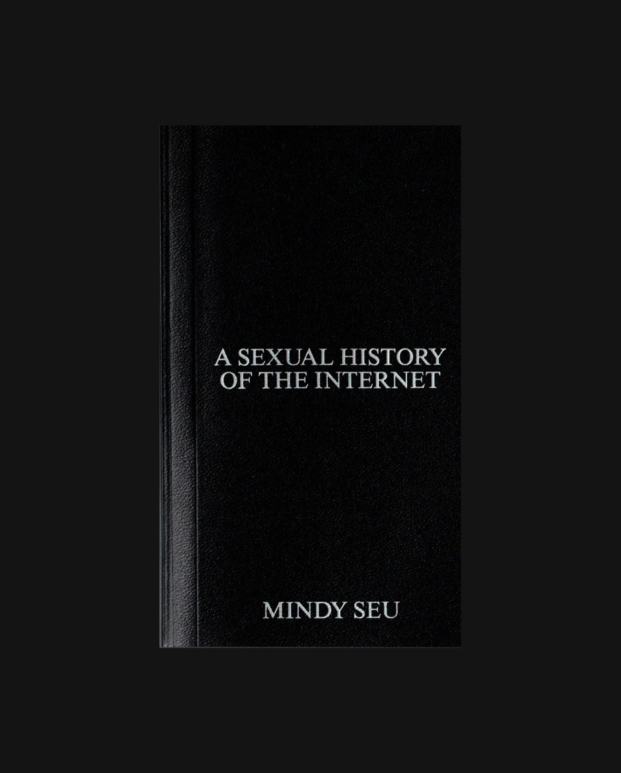 A SEXUAL HISTORY OF THE INTERNET