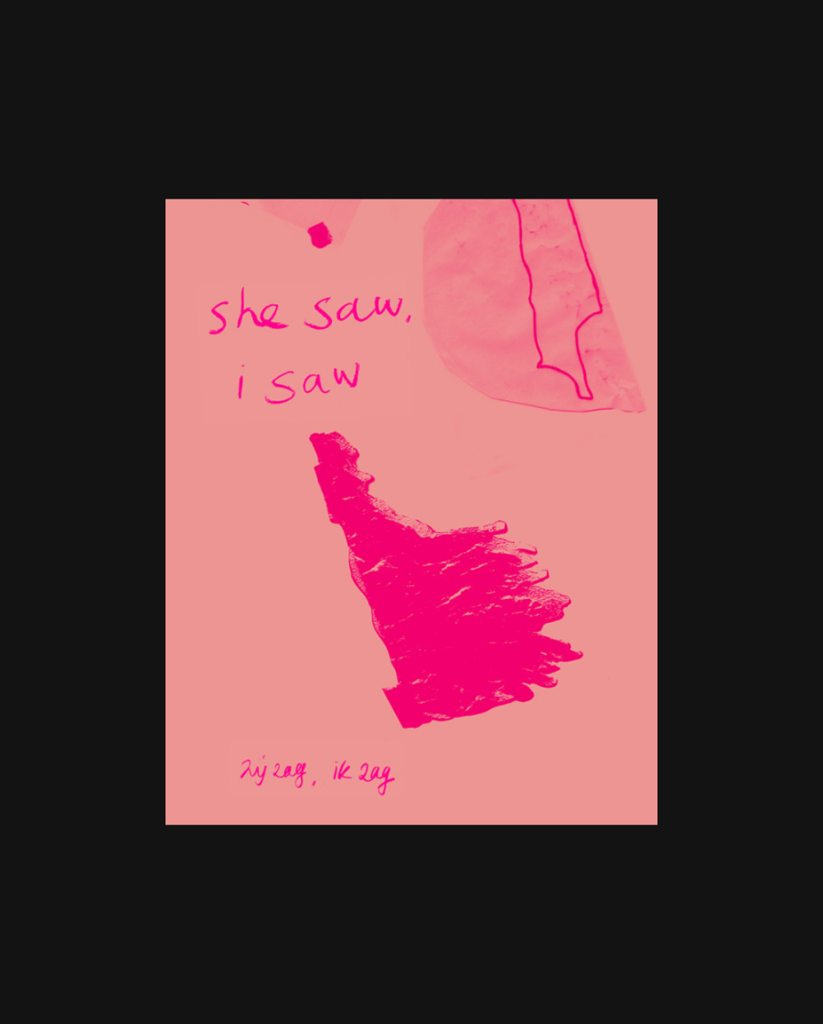 She Saw, I Saw | Zij Zag, Ik Zag