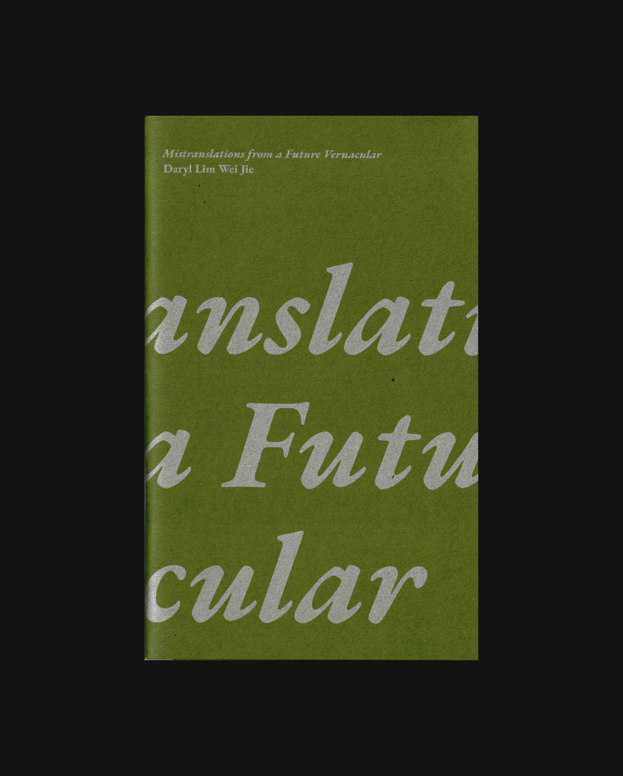 Mistranslations from a Future Vernacular
