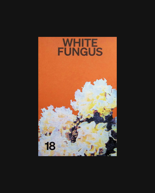 White Fungus #18