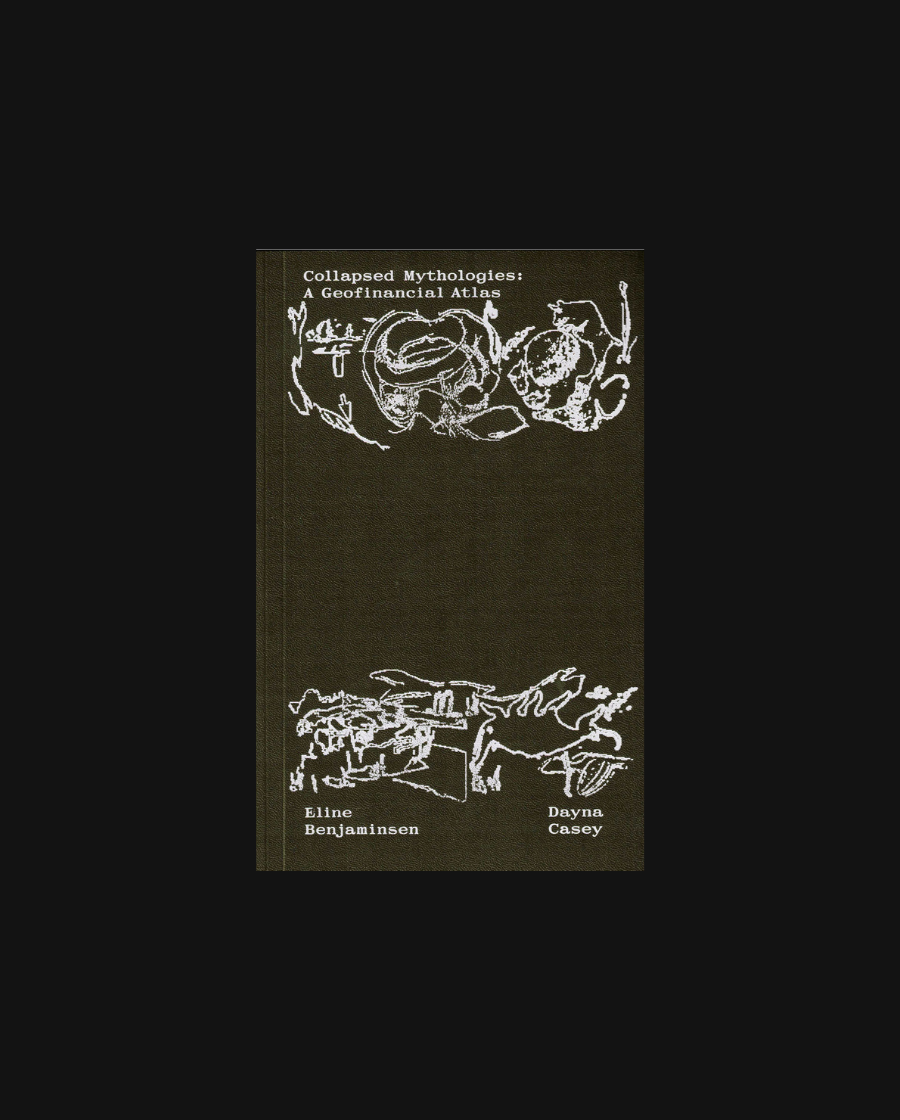 Collapsed Mythologies - A Geofinancial Atlas