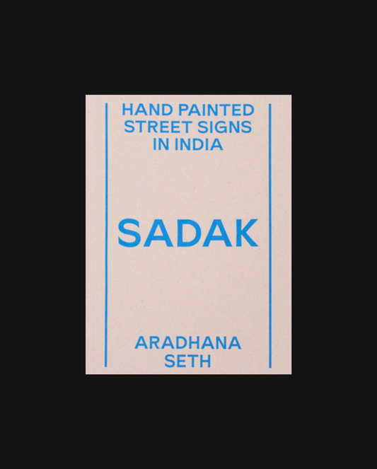 SADAK - Hand painted street signs in India