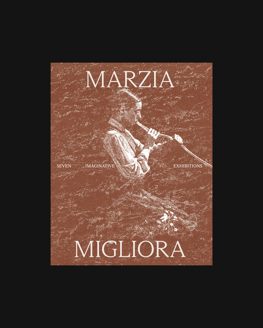 Marzia Migliora: Seven Imaginative Exhibitions 1993-2024