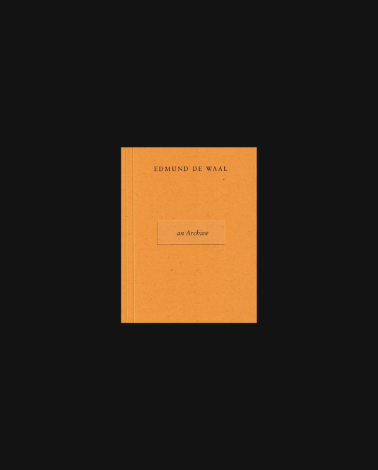 Edmund de Waal – an Archive